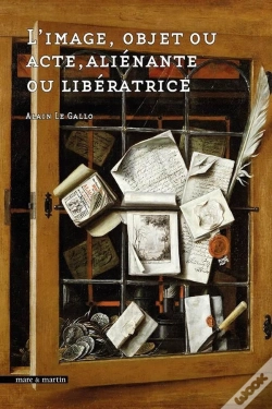 Capa do artigo L'Image, Objet Ou Acte, Aliénante Ou Libératrice