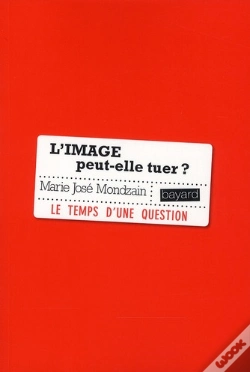 Capa do artigo L'Image Peut-Elle Tuer ?