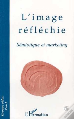 Capa do artigo L'Image Reflechie : Semiotique Et Marketing