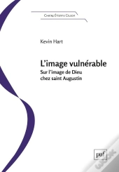 L'Image Vulnérable ; Sur L'Image De Dieu Chez Saint Augustin