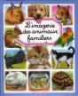 L'Imagerie Des Animaux Familiers - Preview