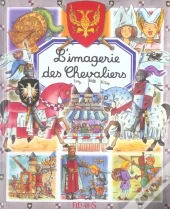 L'Imagerie Des Chevaliers