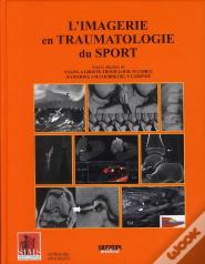 L'Imagerie En Traumatologie Du Sport