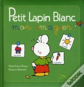 L'Imagier De Petit Lapin Blanc