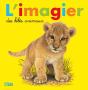 L'Imagier Des Bébés Animaux - Preview