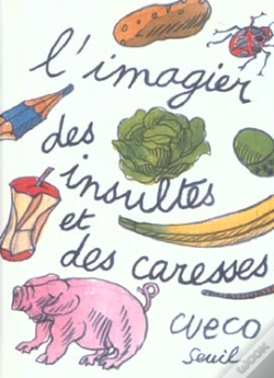 Capa do artigo L'Imagier Des Insultes Et Des Caresses