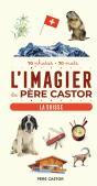 L'Imagier Du Père Castor : La Suisse - Preview