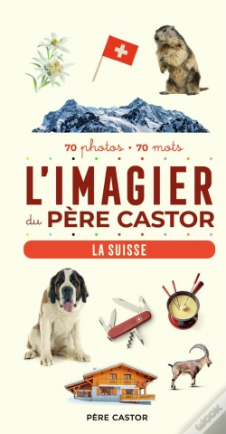 Capa do artigo L'Imagier Du Père Castor : La Suisse