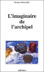 L'Imaginaire De L'Archipel - Preview