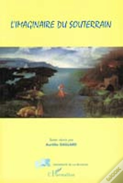 Capa do artigo L'Imaginaire Du Souterrain