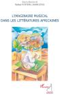 L'Imaginaire Musical Dans Les Littératures Africaines - Preview
