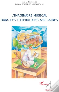 Capa do artigo L'Imaginaire Musical Dans Les Littératures Africaines