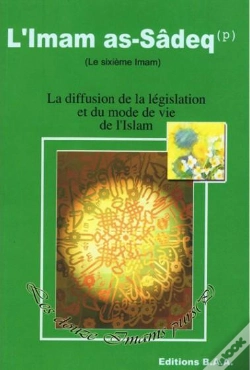 Capa do artigo L'Imam As-Sadeq (Le Sixième Imam) ; La Diffusion De La Législation Et Du Mode De Vie De L'Islam