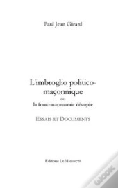L'Imbroglio Politico-Maçonnique