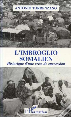 Capa do artigo L'Imbroglio Somalien ; Historique D'Une Crise De Succession
