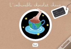 Capa do artigo L'Imbuvable Chocolat Chaud