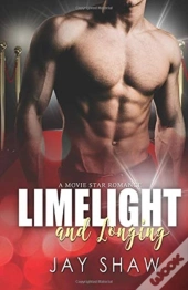 Limelight And Longing