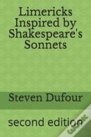 Limericks Inspired By Shakespeare'S Sonnets
