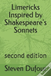 Limericks Inspired By Shakespeare'S Sonnets