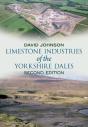 Limestone Industries Of The Yorkshire Dales Second Edition - Preview