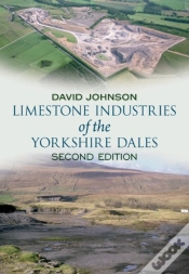 Capa do artigo Limestone Industries Of The Yorkshire Dales Second Edition
