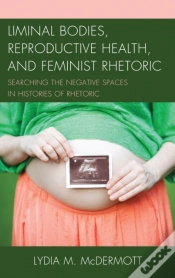 Capa do artigo Liminal Bodies, Reproductive Health, And Feminist Rhetoric