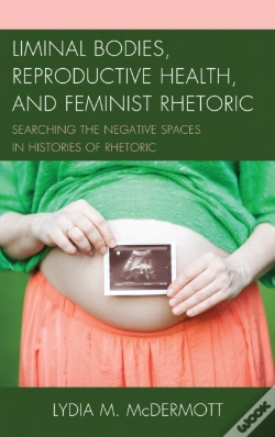 Capa do artigo Liminal Bodies, Reproductive Health, And Feminist Rhetoric