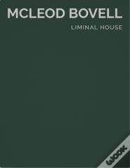 Liminal House