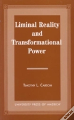 Capa do artigo Liminal Reality And Transformational Power