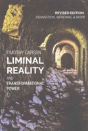 Liminal Reality And Transformational Power - Preview