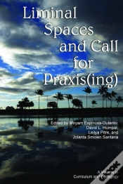 Capa do artigo Liminal Spaces And Call For Praxis(Ing)