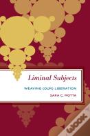 Liminal Subjects
