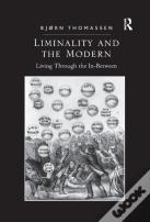 Liminality And The Modern