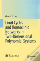 Limit Cycles And Homoclinic Networks In Two-Dimensional Polynomial Systems