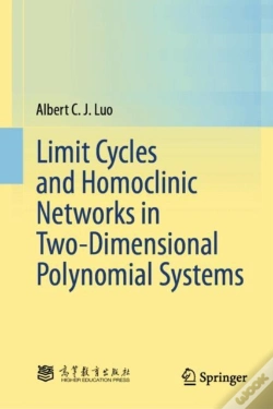 Capa do artigo Limit Cycles And Homoclinic Networks In Two-Dimensional Polynomial Systems