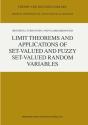 Limit Theorems And Applications Of Set-Valued And Fuzzy Set-Valued Random Variables - Preview