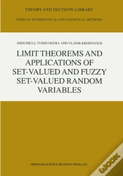 Capa do artigo Limit Theorems And Applications Of Set-Valued And Fuzzy Set-Valued Random Variables