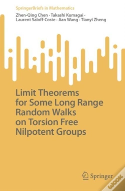 Capa do artigo Limit Theorems For Some Long Range Random Walks On Torsion Free Nilpotent Groups