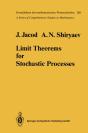 Limit Theorems For Stochastic Processes - Preview