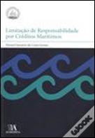 Limitação de Responsabilidade por Créditos Marítimos
