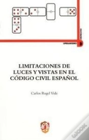 Capa do artigo Limitaciones De Luces Y Vistas En El Código Civil Español