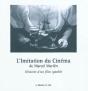 L'Imitation Du Cinéma ; Histoire D'Un Film Ignoble - Preview