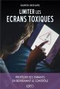 Limiter Les Ecrans Toxiques - Preview