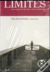 Capa do artigo Limites - Entre o Prazer de Dizer Sim e o Dever de Dizer Não
