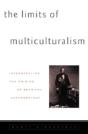 Limits Of Multiculturalism - Preview