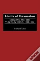 Limits Of Persuasion