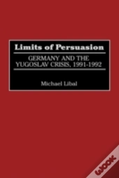 Limits Of Persuasion