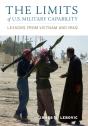 Limits Of U.S. Military Capability - Preview