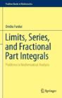Limits, Series, And Fractional Part Integrals - Preview