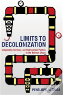 Limits To Decolonization
